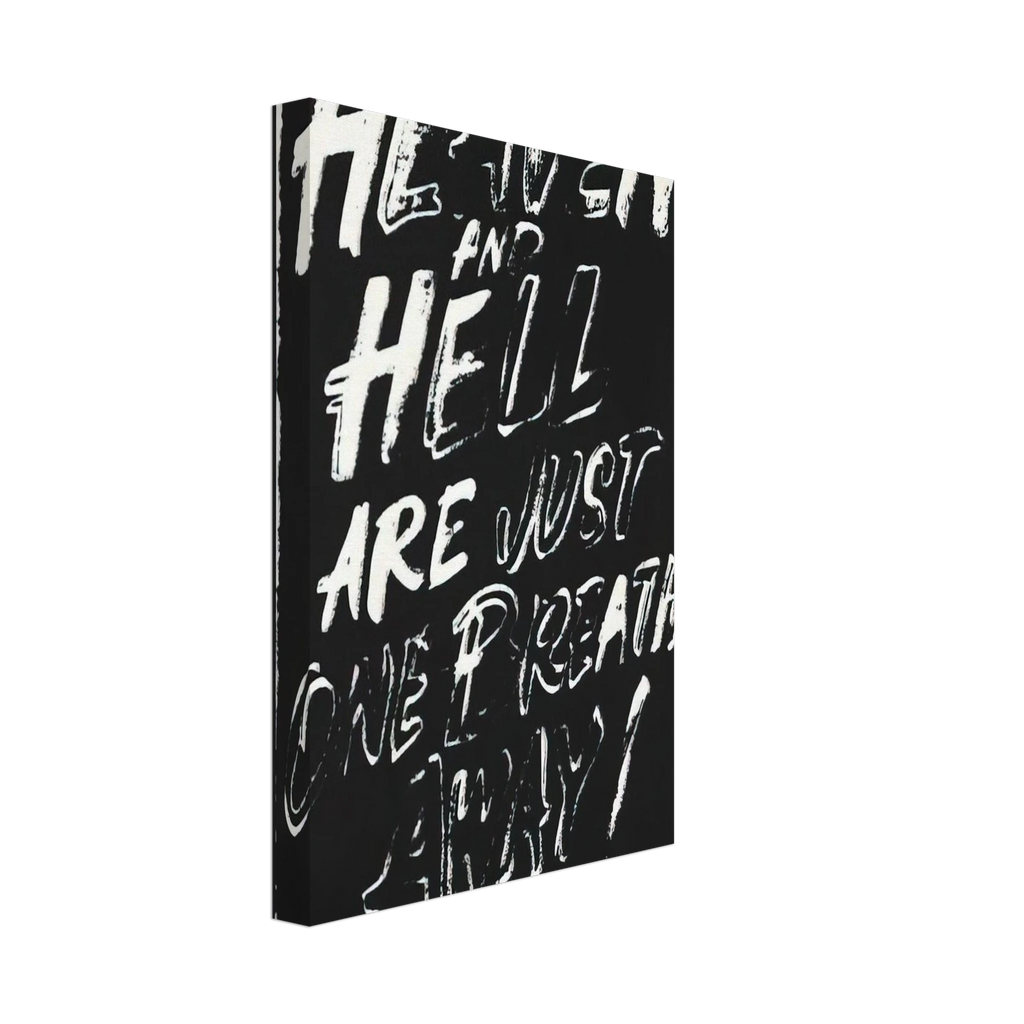 Heaven and Hell Are Just One Breath Away! Canvas | Andy Warhol Canvas | Andy Warhol Prints