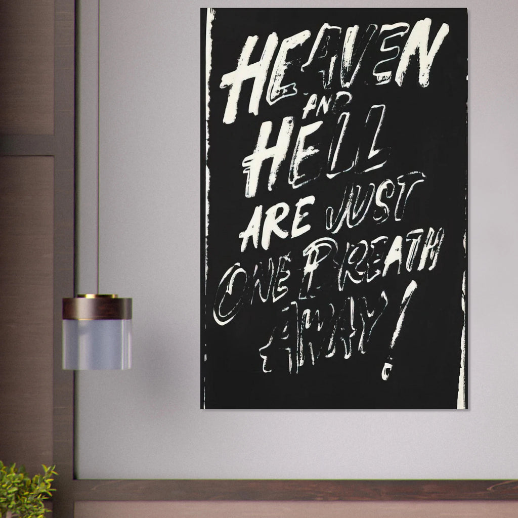 Heaven and Hell Are Just One Breath Away! Poster | Andy Warhol Poster | Andy Warhol Prints
